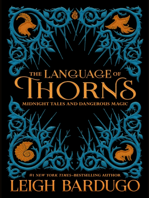 Title details for The Language of Thorns by Leigh Bardugo - Wait list